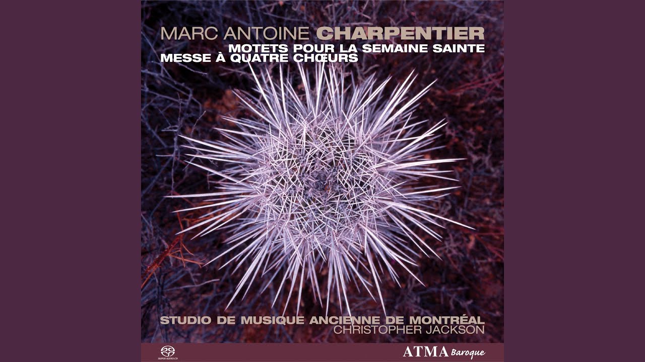 Charpentier: Messe à quatre choeurs, H. 4: I. Kyrie