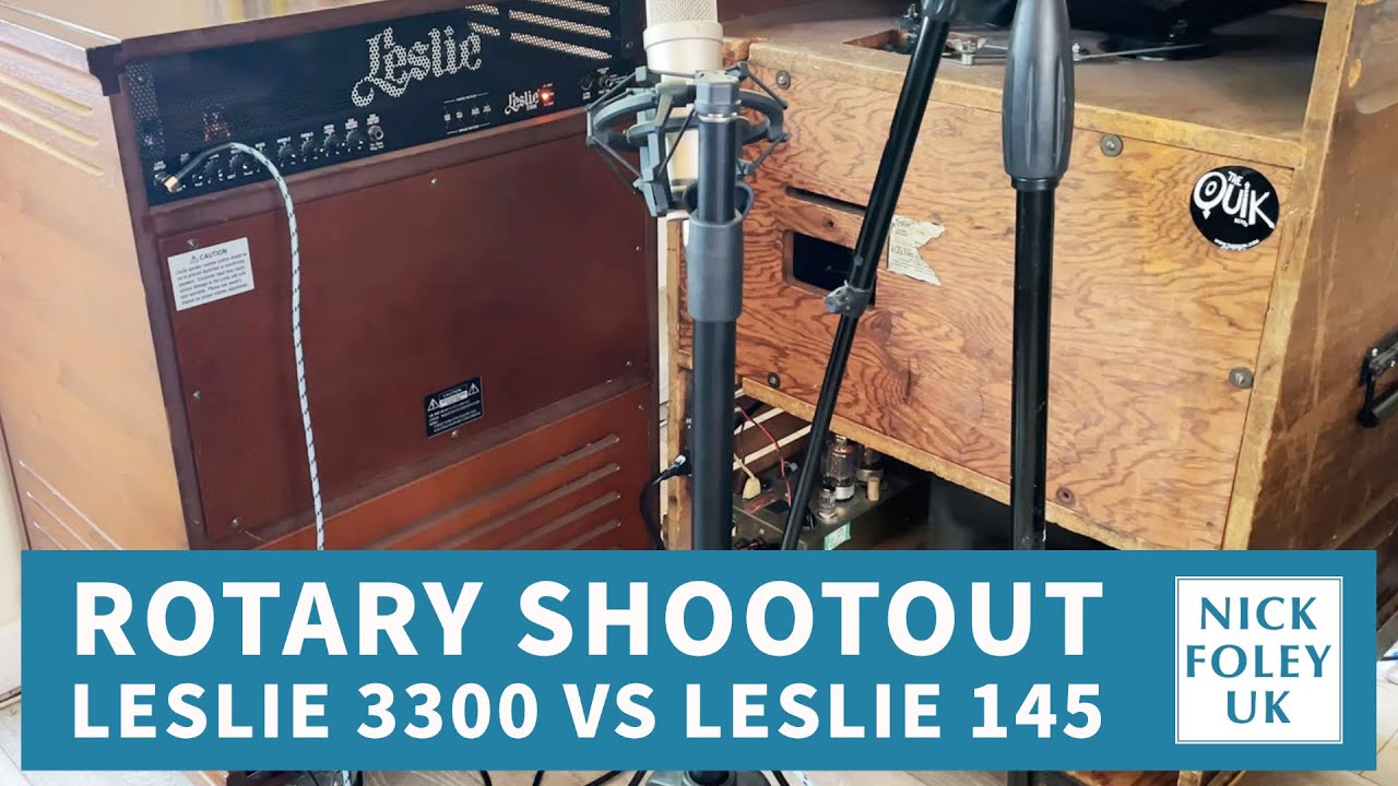 Rotary Shootout -  Leslie 3300 Vs Leslie 145