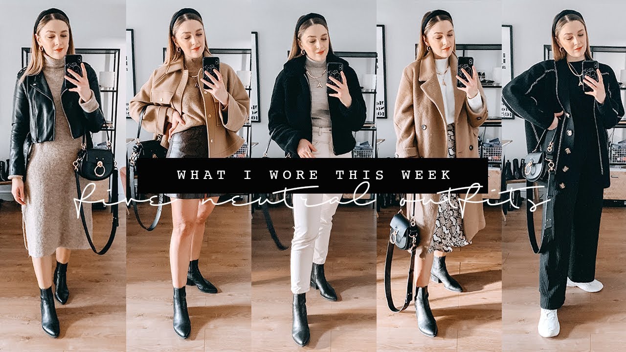 A WEEK IN NEUTRAL OUTFITS | WHAT I WORE THIS WEEK | I Covet Thee