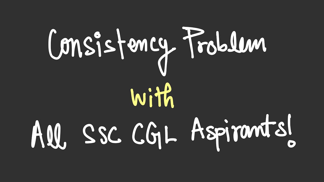 CONSISTENCY Problem With SSC CGL 2026 Students | Fix this NOW!