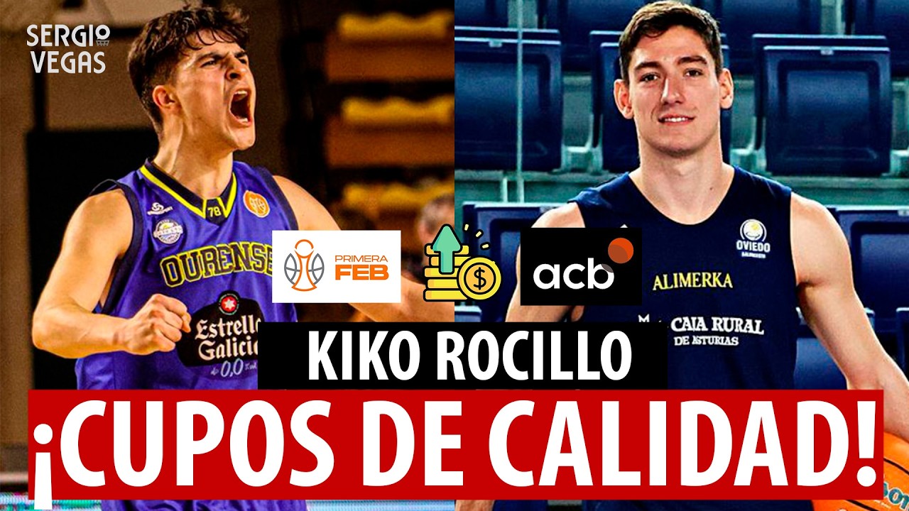6 MEJORES CUPOS para LIGA ACB desde PRIMERA FEB &iquest;el NUEVO PANTZAR, JAWORSKI o REYES? &iexcl;MERCADO 2026!
