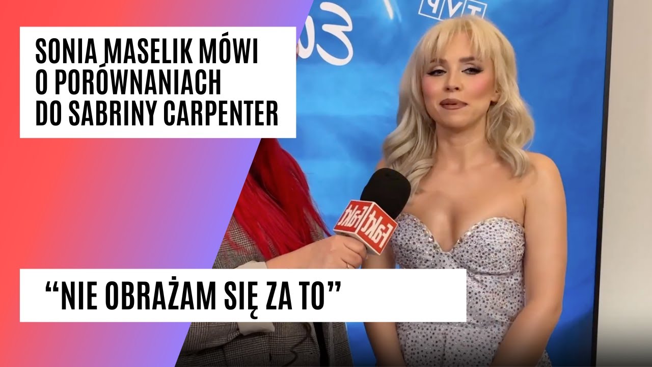 Sonia Maselik mówi otwarcie o porównaniach do Sabriny Carpenter