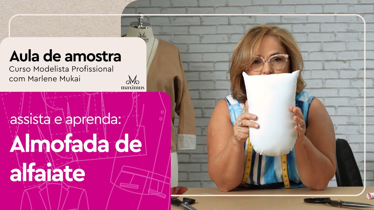 APRENDA A COSTURAR UMA ALMOFADA DE ALFAIATE - AQUECIMENTO MINICURSO GRATUITO DE MODELAGEM E COSTURA