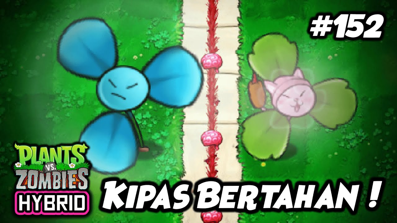 BERTAHAN DARI SERANGAN DUA ARAH MEMATIKAN ! | Plants vs. Zombies Hybrid Indonesia Ep.152