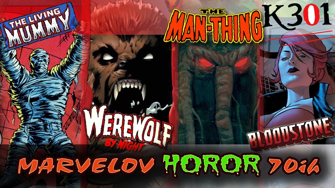 Man-Thing / Werewolf by Night / The Living Mummy - Marvelovi horor stripovi 70ih - Retrospektiva!