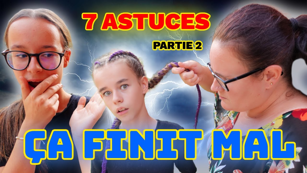 7 ASTUCES POUR ÉNERVER MAMAN !! PARTIE 2 --- ON Y VA FORT
