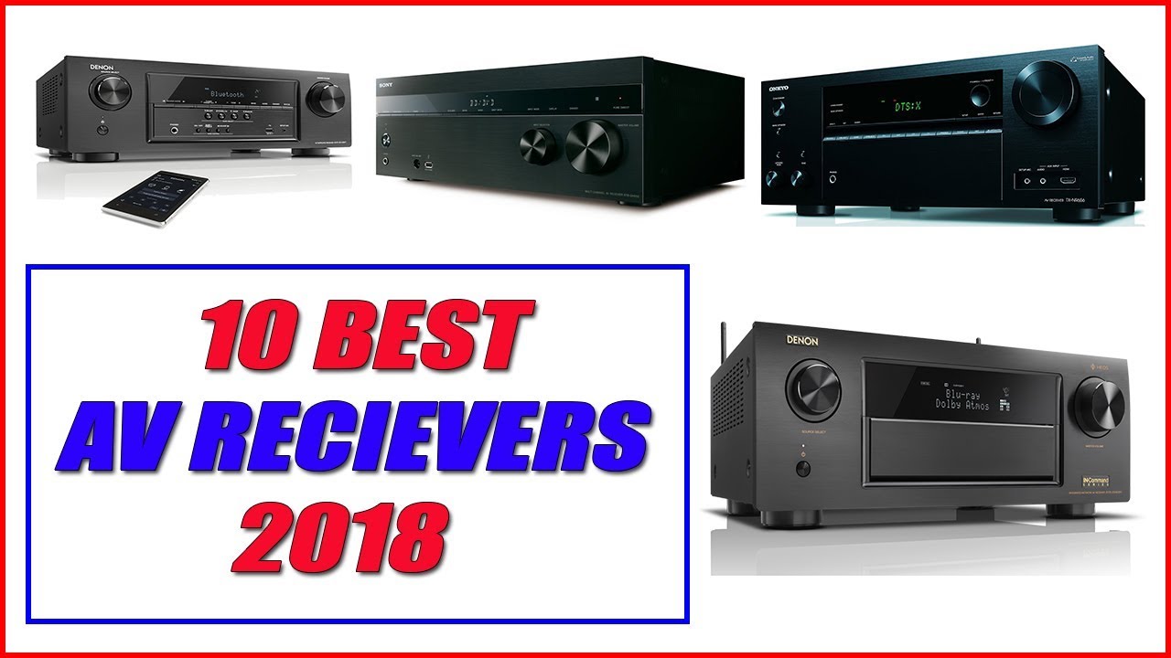 Best Av Receivers 2018||Top 10 Best Av Receivers 2018