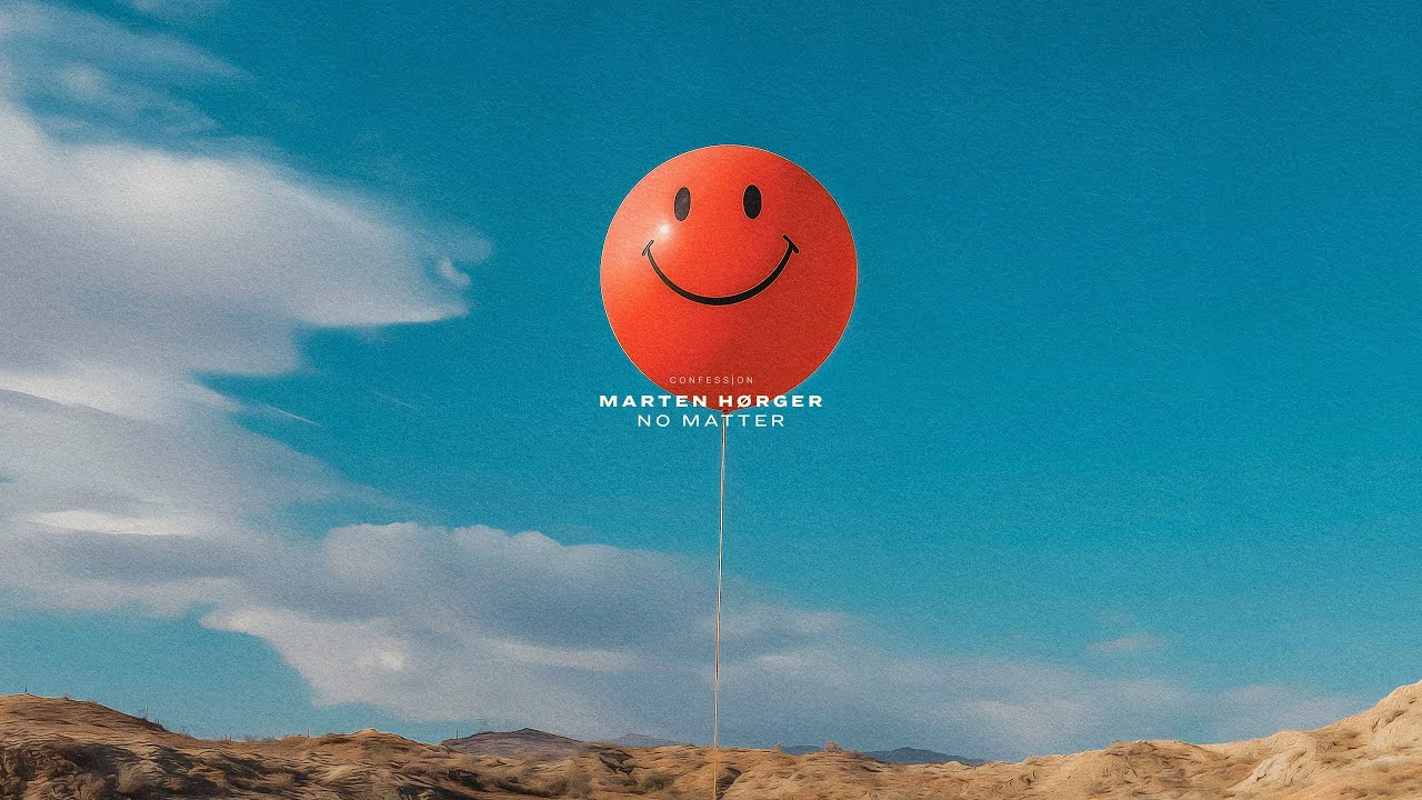 MARTEN HØRGER - No Matter