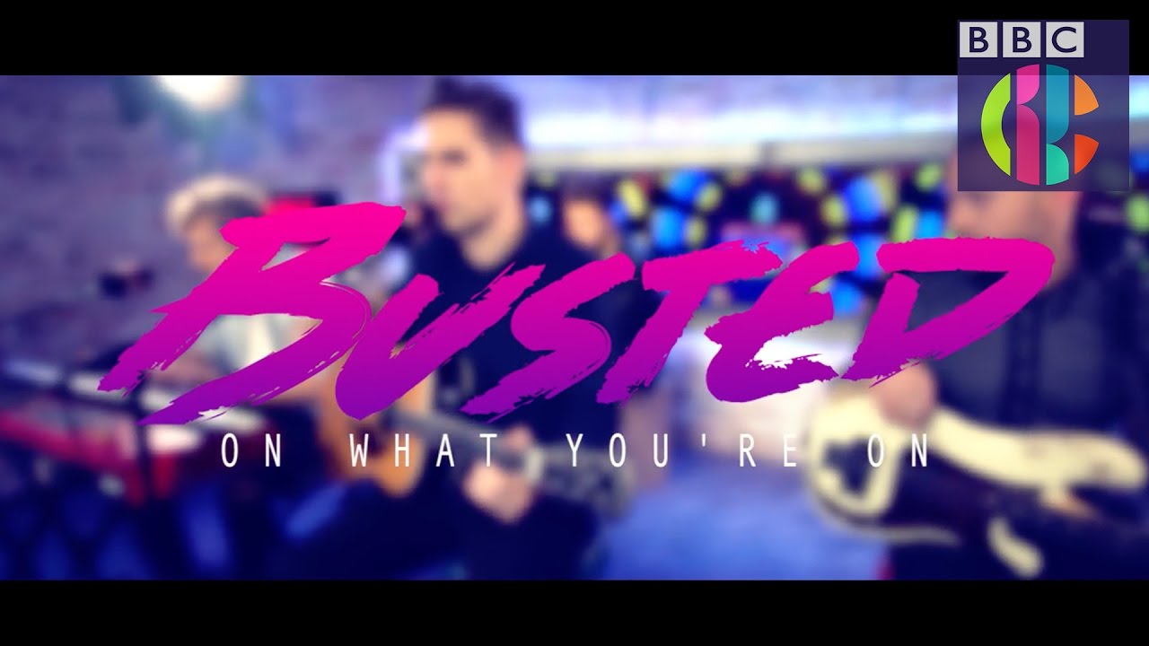 Busted 'On What You're On' live performance | CBBC Official Chart Show