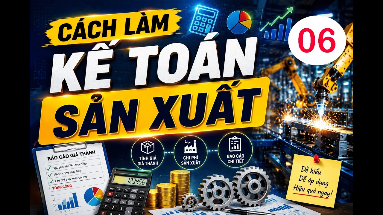 Cách làm Bảng Lương và tính Thuế Thu Nhập Cá Nhân - Công ty Sản Xuất