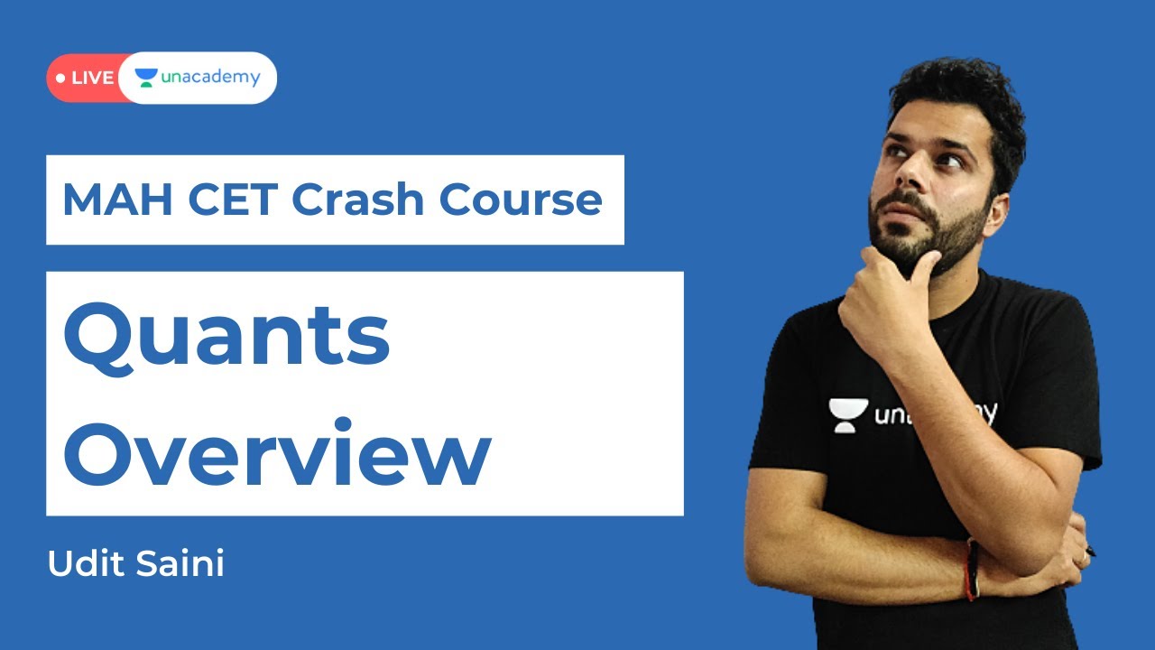 MAH CET Quants Overview | MBA CET 2021 Exam Crash Course | MBA Exam preparation Unacademy