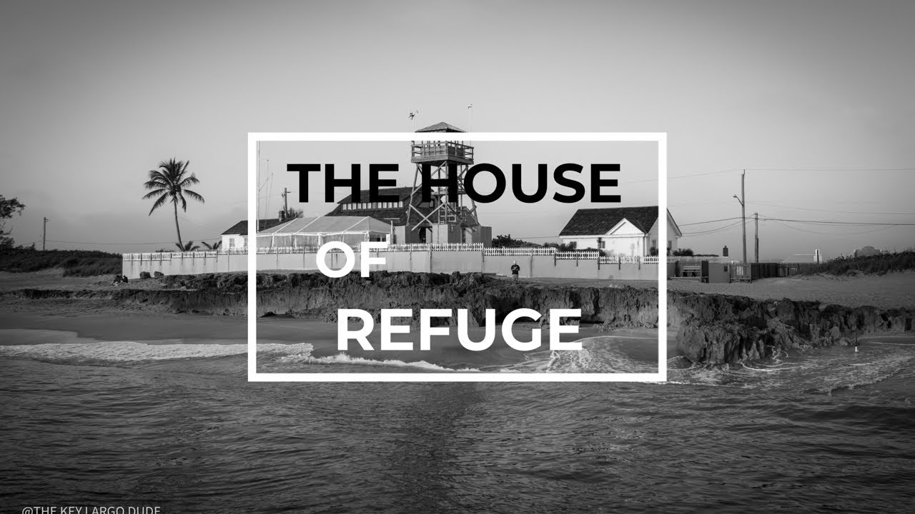 The House of Refuge at Gilbert’s bar 2022 | Hutchinson Island , Florida