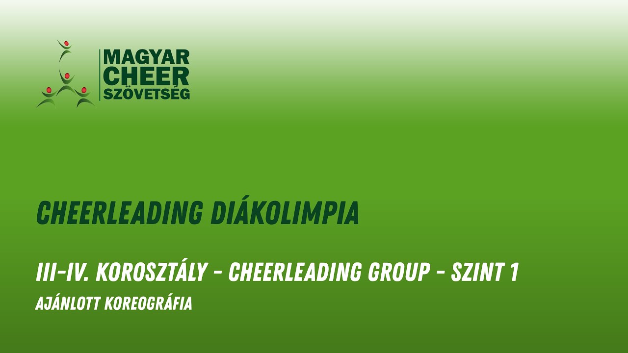 Cheerleading Diákolimpia - III-IV. Korosztály - Cheerleading Group