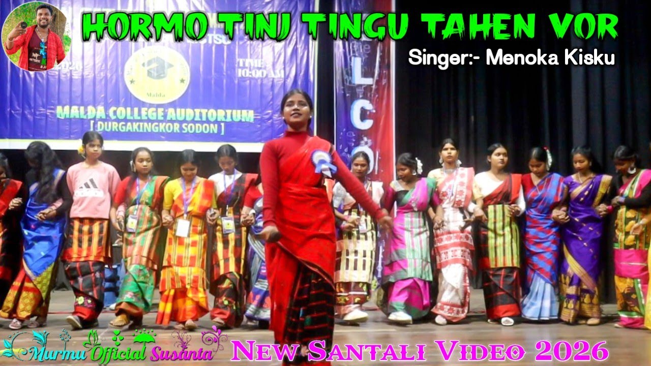 Hormo Tinj Tingu Tahen Vor || Menoka Kisku || New Santali Video 2026 || Murmu Official Susanta