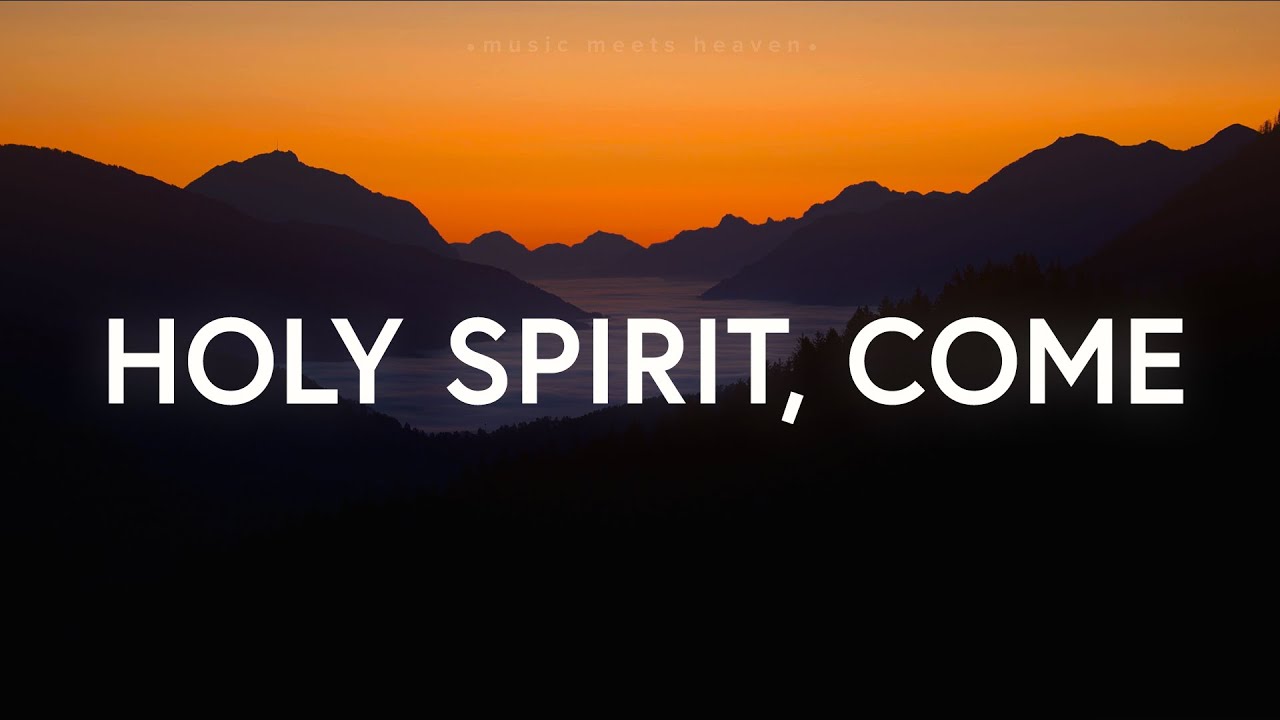 Vineyard Anaheim - Holy Spirit, Come (Lyrics)