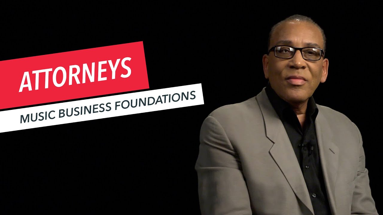 Music Business Foundations: Why Artists Need Entertainment Lawyers/Attorneys | Berklee Online 41/42