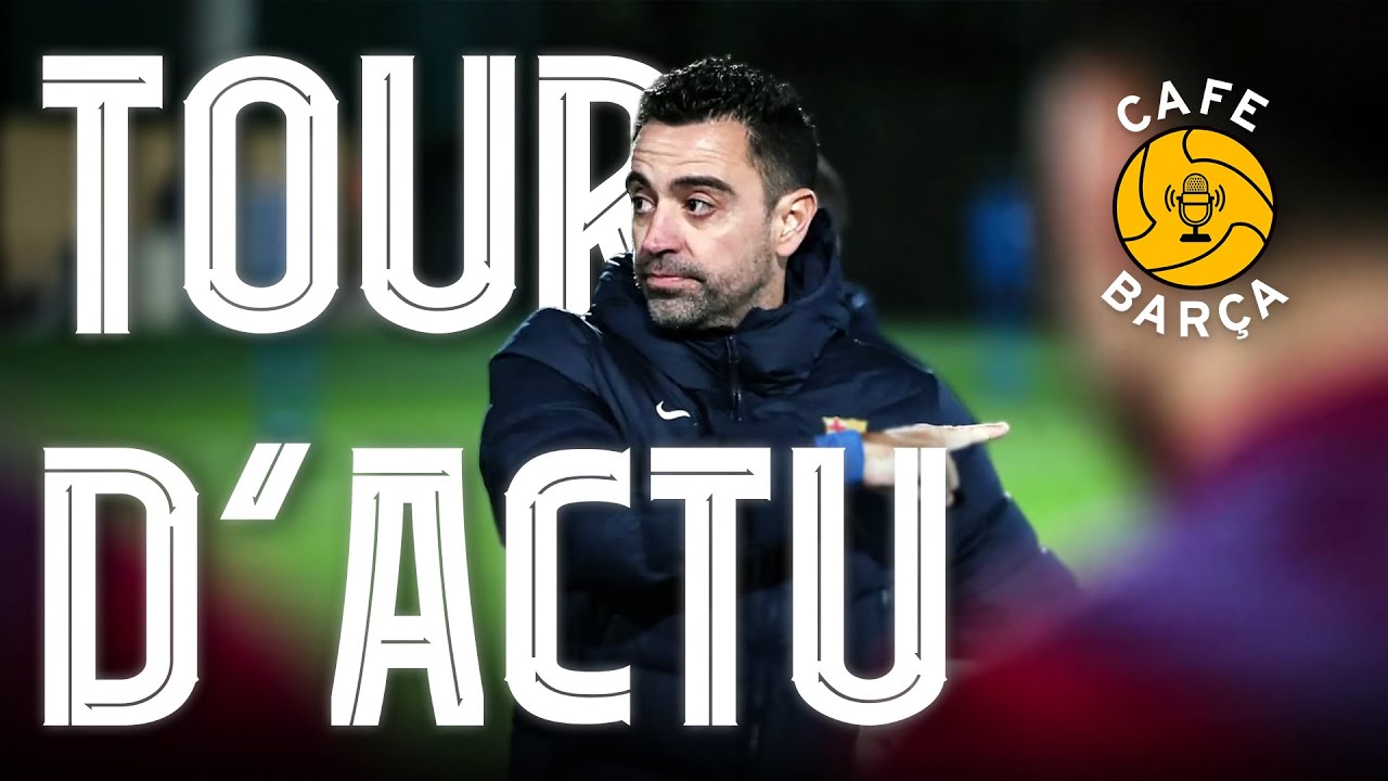 ACTU BAR&Ccedil;A⚡️Retour de Pedri | Alves N&deg;8 | Pr&eacute;paration Bar&ccedil;a - Espanyol💥