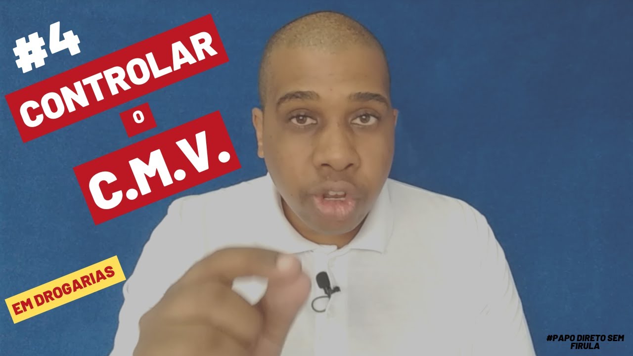 Como controlar o C.M.V. e entender o impacto sofrido | Gest&atilde;o de Compras e Estoque Em Drogarias #4