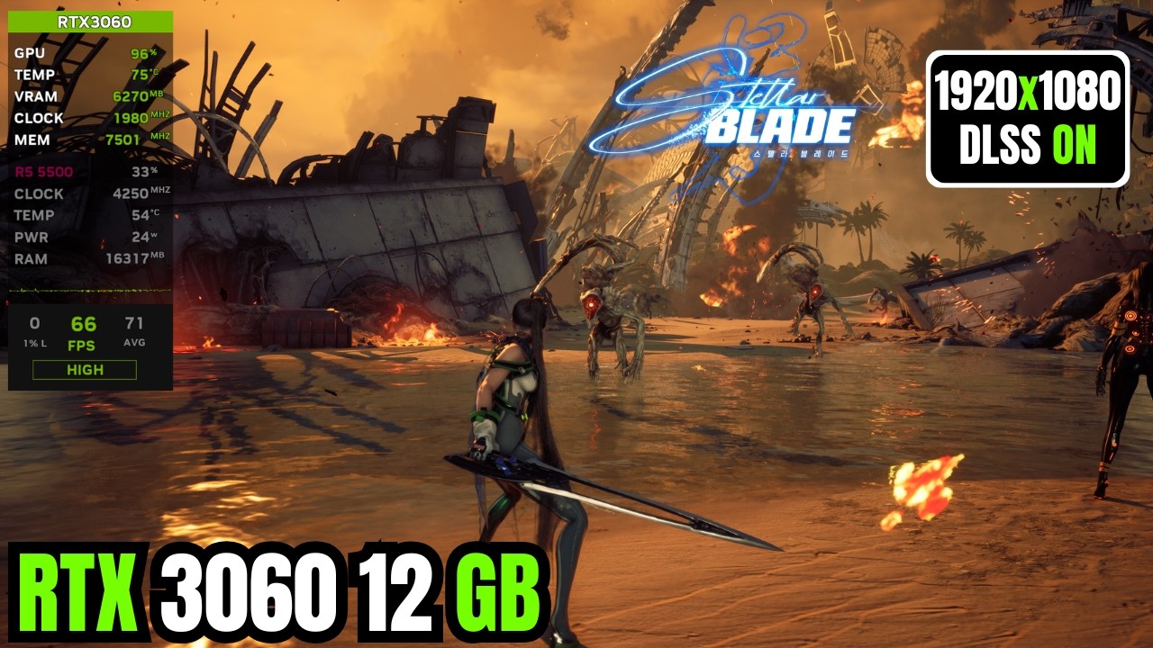 Stellar Blade | RTX 3060 12GB + Ryzen 5 5500 | 1080p DLSS 4 Benchmark