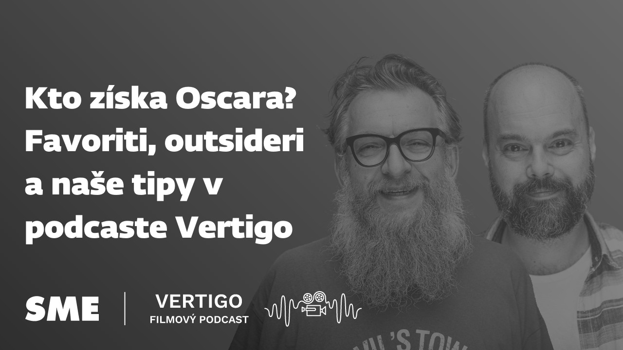 Kto získa Oscara? Favoriti, outsideri a naše tipy v podcasteVertigo
