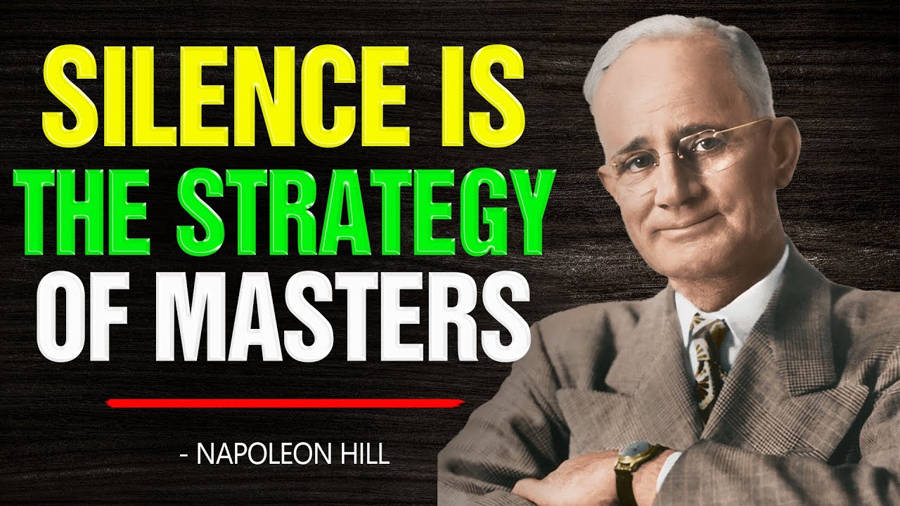Master Your Silence to Win Now! | Napoleon Hill