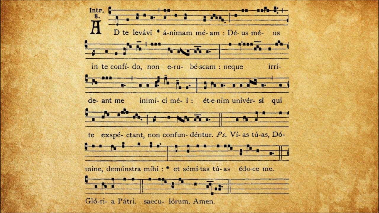Introitus 𝇕 Ad te levavi animam meam