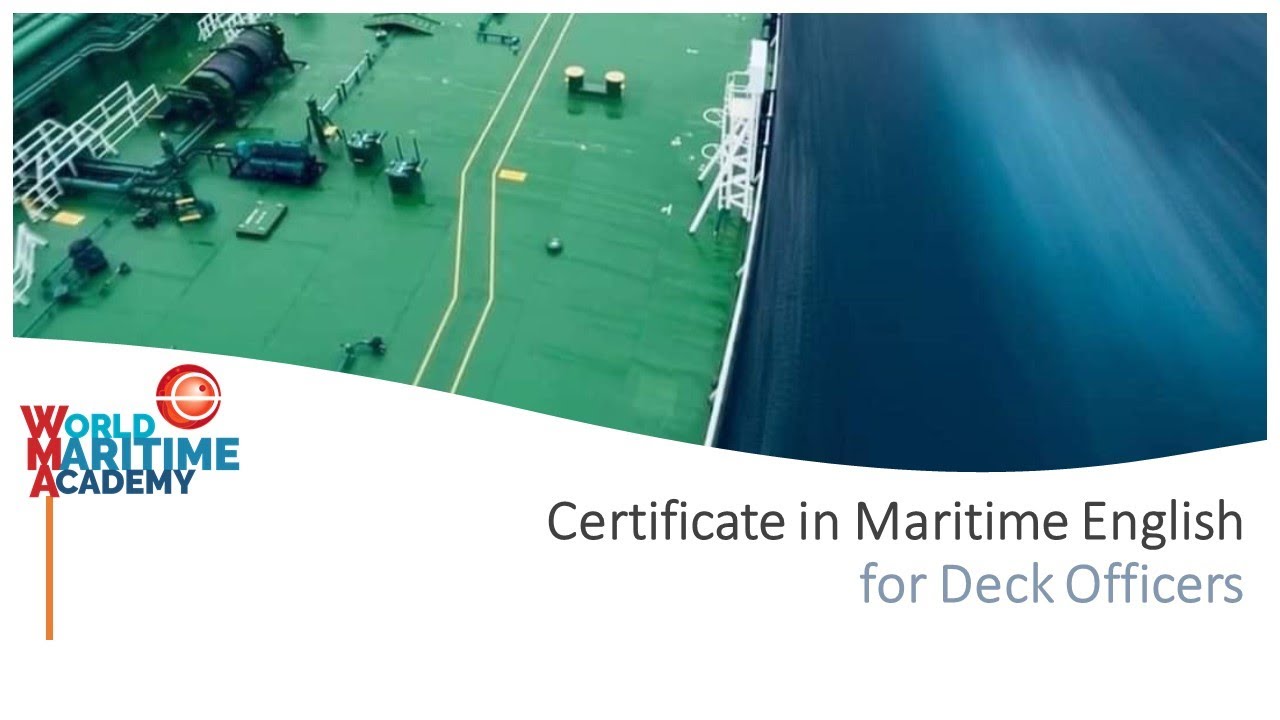 Certificate in Maritime English for Deck Officers