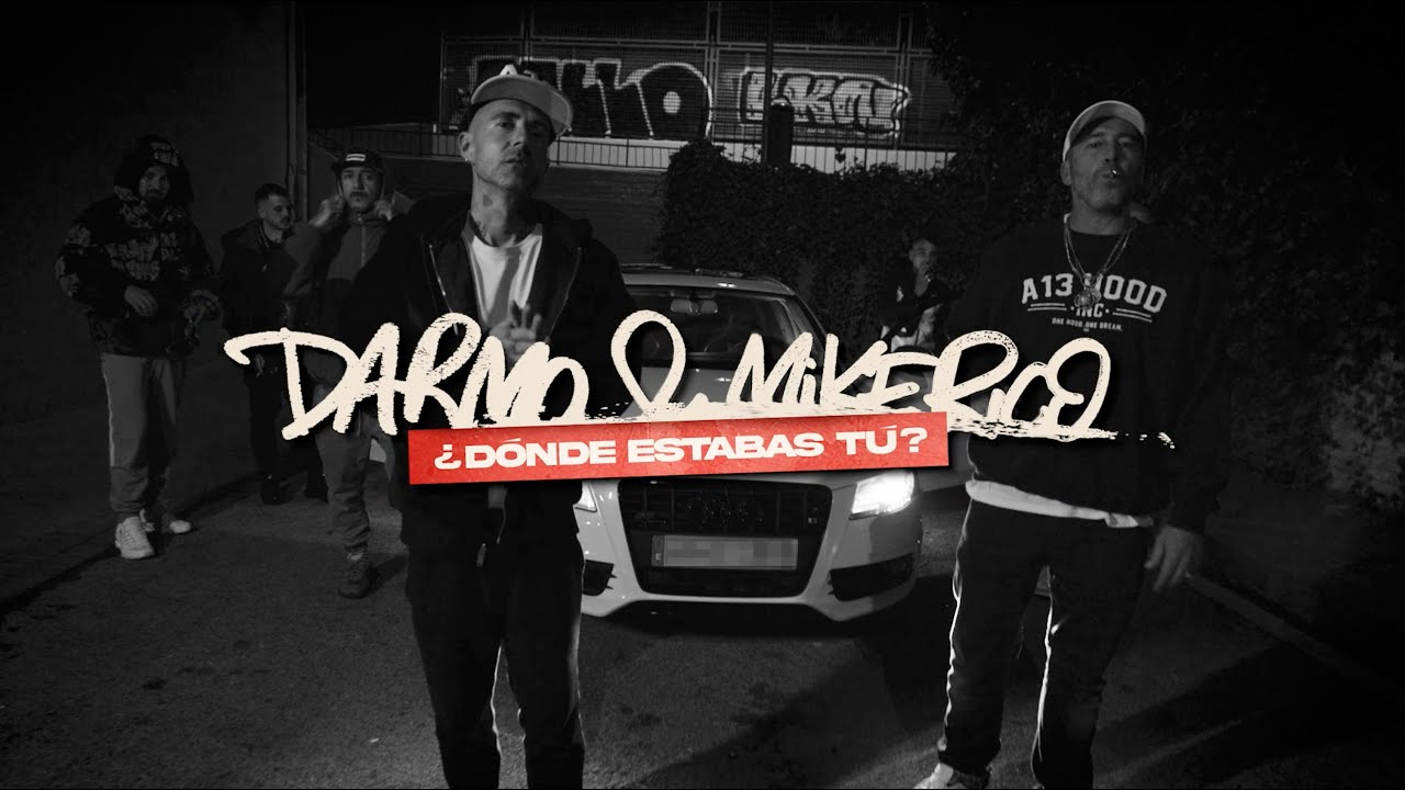 DARMO & MIKE RICO - ¿DÓNDE ESTABAS TÚ? prod. 96Summa & Zuren Beats (VIDEO OFICIAL)
