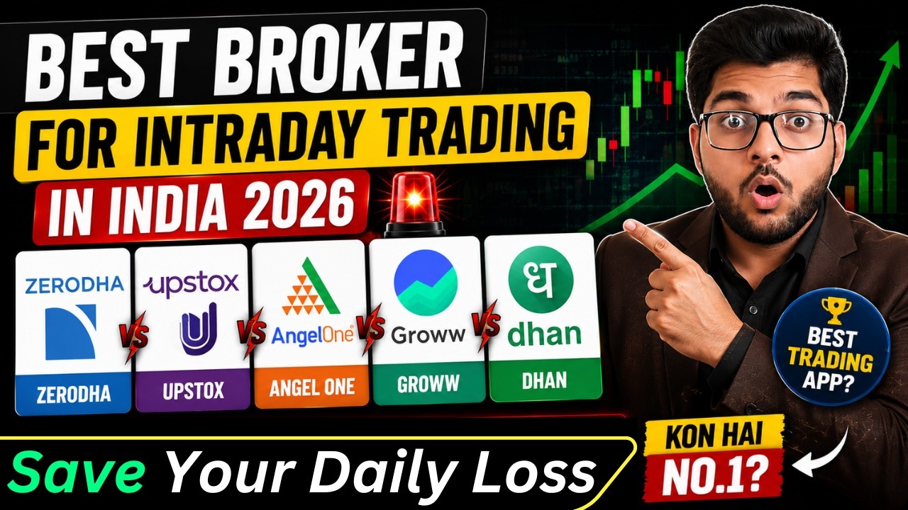 Best App For Intraday Trading In India 🚨 Zerodha vs Upstox vs AngelOne vs Dhan | 2026 Best Broker