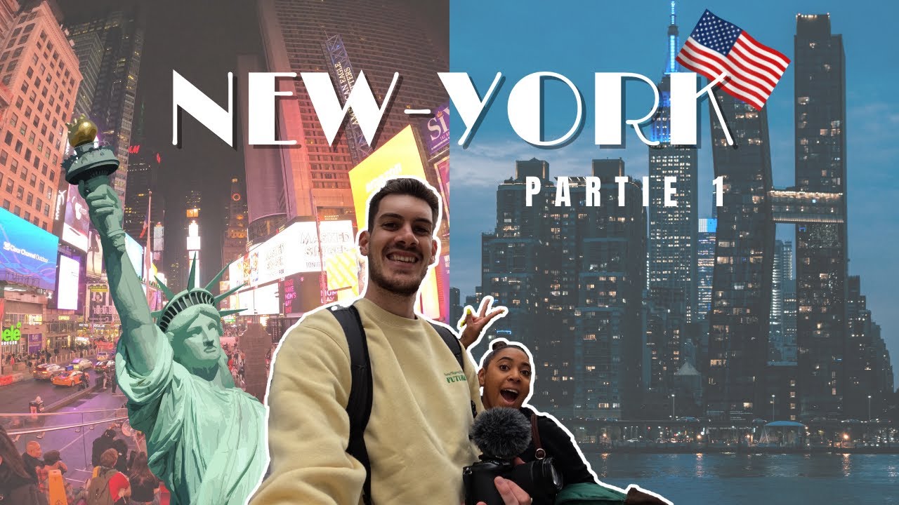 Notre PREMIERE FOIS aux ETATS-UNIS (on débarque à NEW-YORK!) [Partie 1/2]