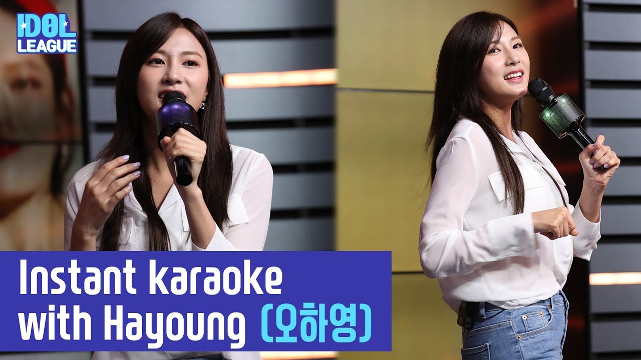 (ENG SUB) Instant karaoke with Hayoung(2/4)[IDOL LEAGUE]