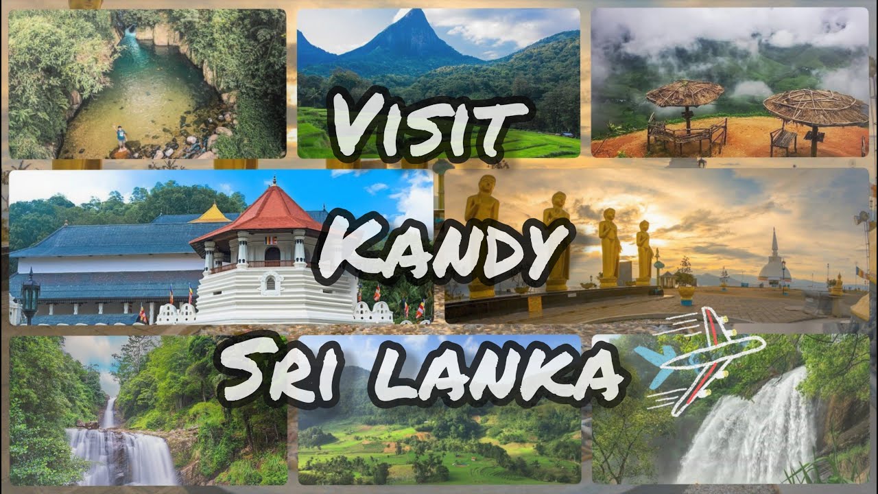 Kandy Travel Guide| Best places to visit in Hill Country Kandy Sri lanka| Exploring Kandy