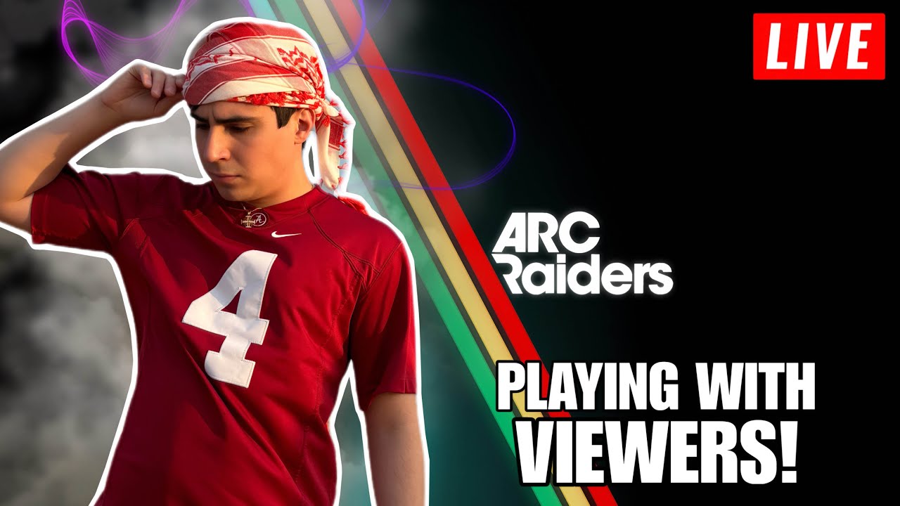 🔴 CO-OP/PLAYING WITH VIEWERS! (ARC RAIDERS LIVE!)
