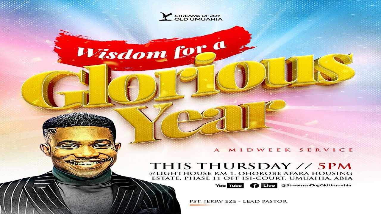 WISDOM FOR A GLORIOUS 2026 || WORD & FIRE SERVICE || 29TH JANUARY 2026