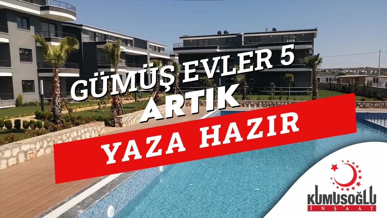 Gümüş Evler 5 Plus  Yaza HAzır