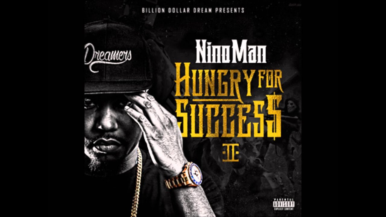 Nino Man - Dope House [Hungry For Success 2 Mixtape]