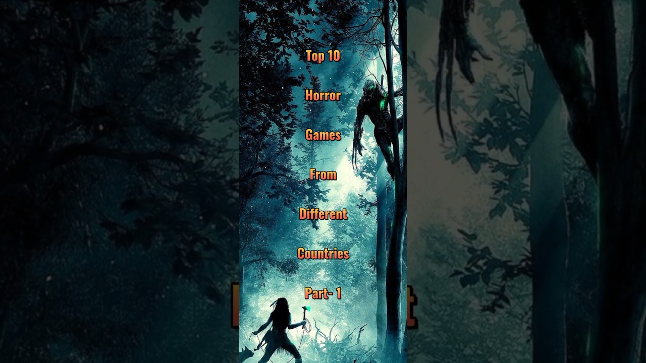 Top 10 Horror Games From Different Countries Part-1 || 