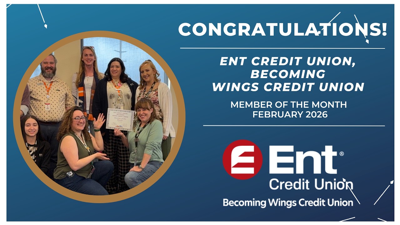 February 2026 Member of the Month: Ent Credit Union, becoming Wings Credit Union