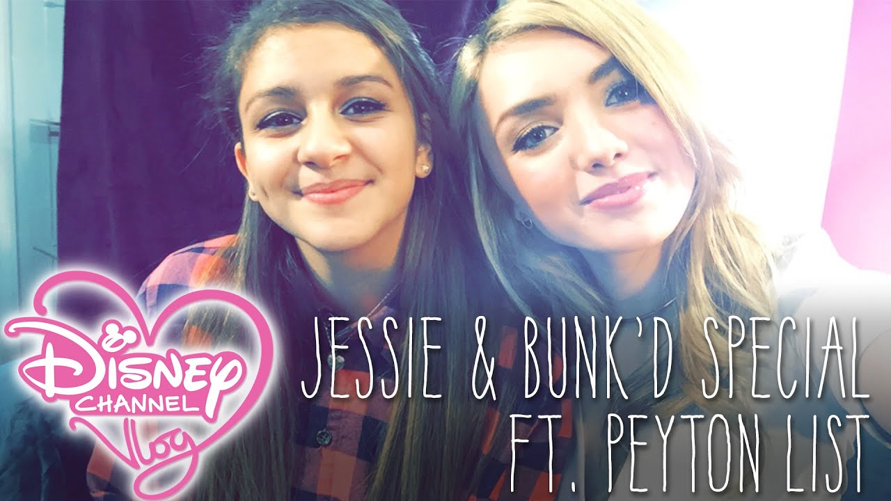 Jessie & Bunk'd Special ft. Peyton List | The Disney Channel Vlog 19 | Disney Channel UK