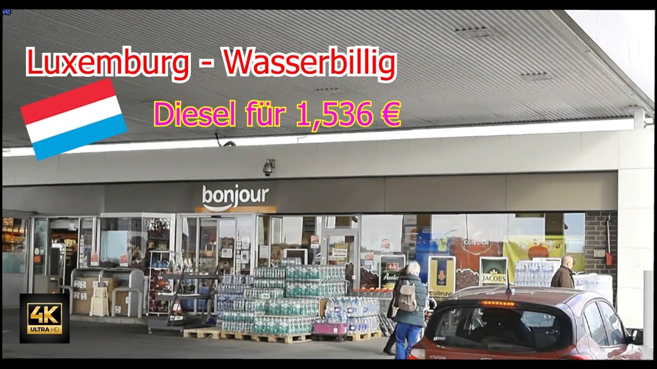 Luxemburg - Wasserbillg zum Tanken und Kaffee kaufen. (Tanktourismus) [4K] Luxembourg mit dem Auto