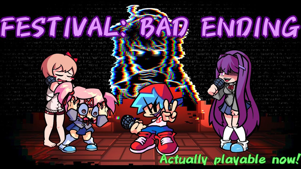 (pls read desk) Festival: BAD ENDING, except it's charted and playable! (UNOFFICIAL) | FNF