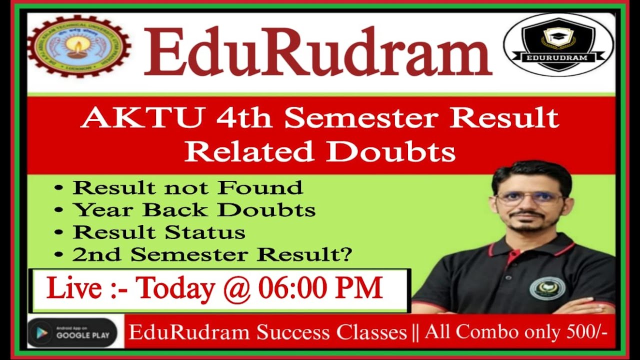 AKTU B.Tech 4th Semester Result Related Doubts || Result Not Found || Year Back #edurudram