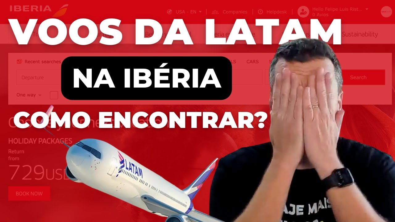 Como encontrar voos da Latam dentro do Programa Ibéria Plus