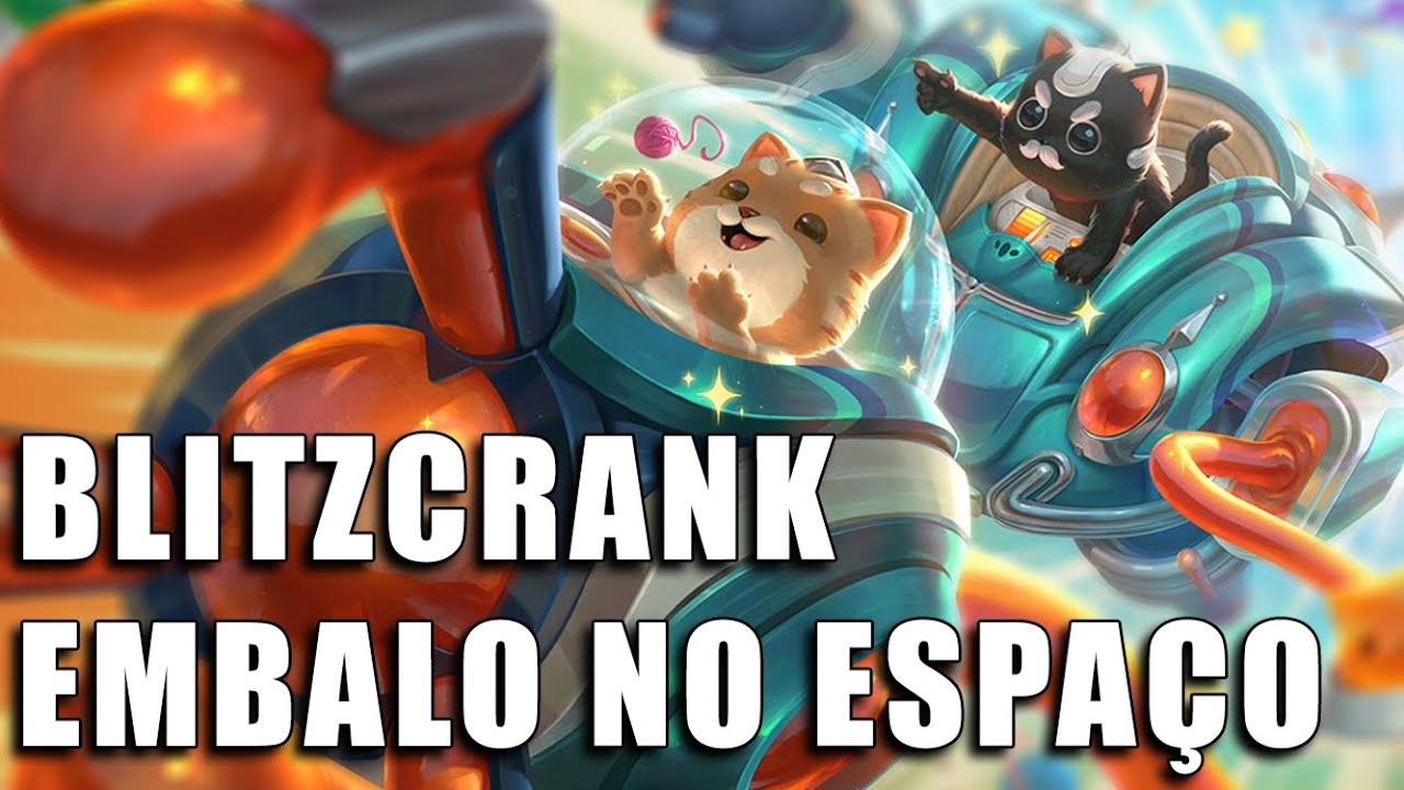 Blitz e Crank Embalos no Espaço - League of Legends (Completo)