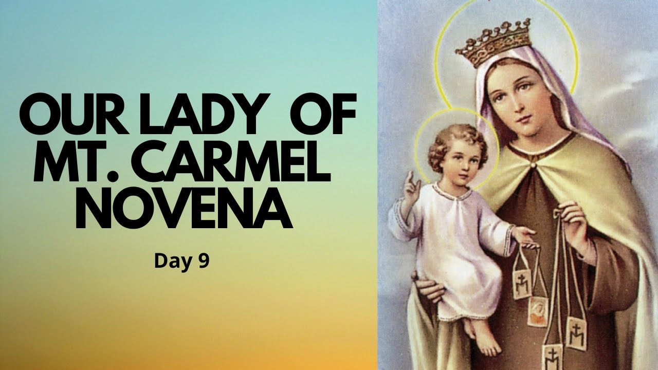 Day 9 - OUR LADY OF MOUNT CARMEL NOVENA | Catholic Novena
