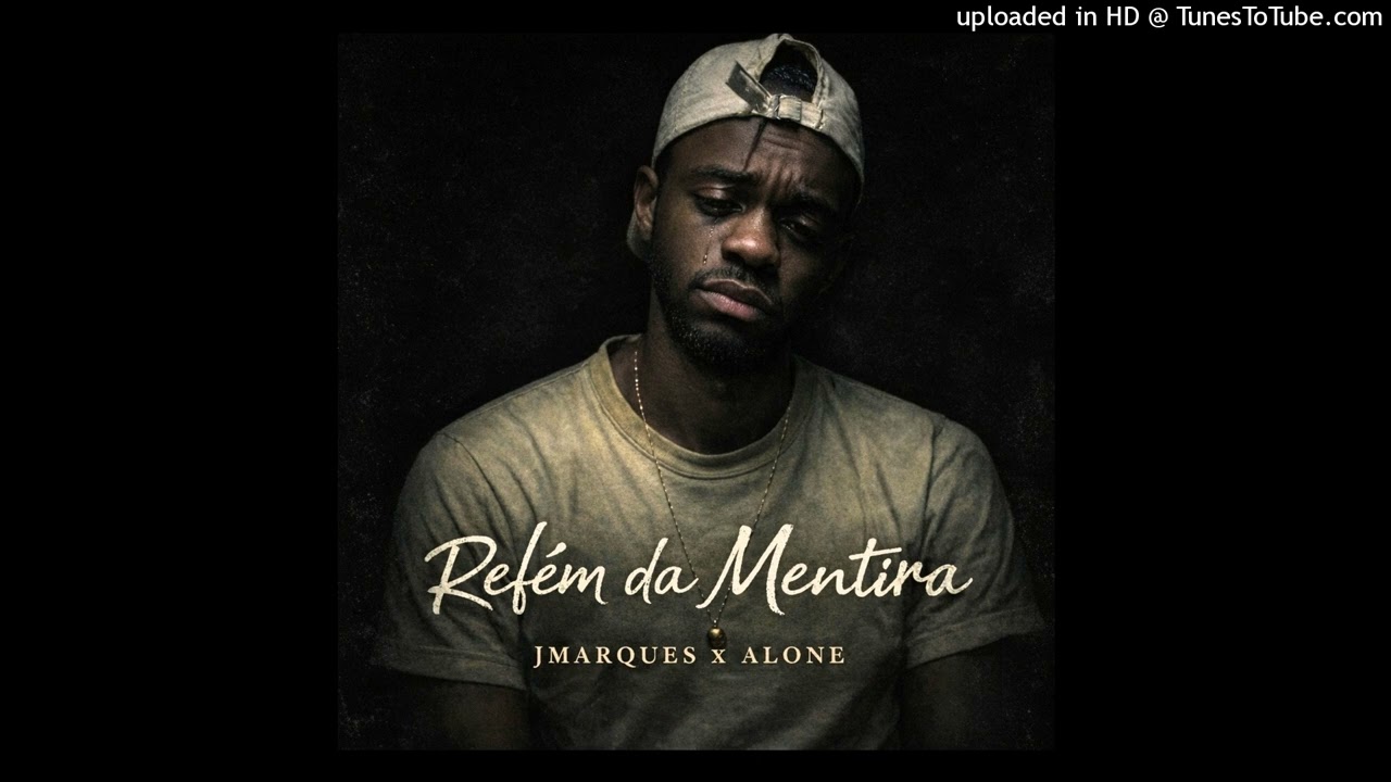 Refém da mentira - JMarques x Alone (Prod. By S Record)