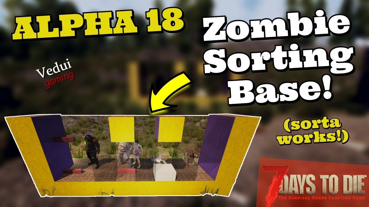 7 Days to Die  Base Build | Zombie Sorting - AI Pathfinding troubles! @Vedui42 ✔️