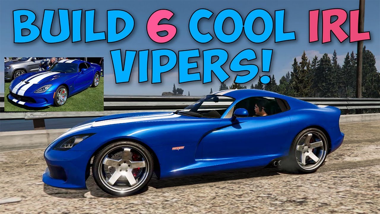Build SIX IRL Vipers (eg Pennzoil, Snakeskin, 1.28 ...) On Your Banshee GTS In GTA Online