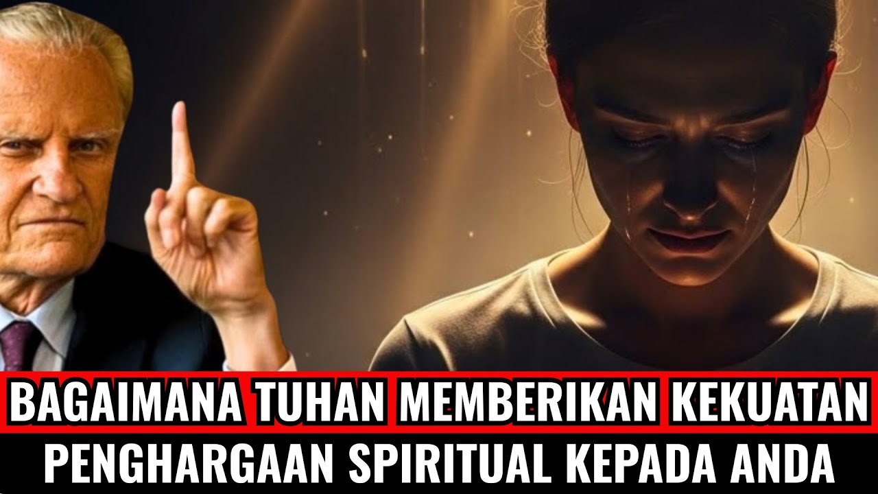 KEKUATAN PENGHAKIMAN: CARA MENGENALI SETAN YANG MENYAMAR SEBAGAI MANUSIA! - BILLY GRAHAM