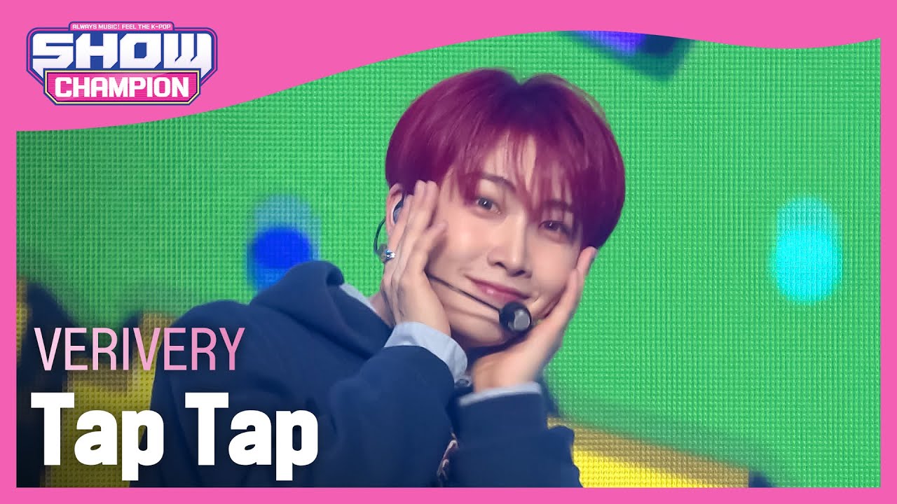 VERIVERY - Tap Tap (베리베리 - 탭 탭) l Show Champion l EP.458